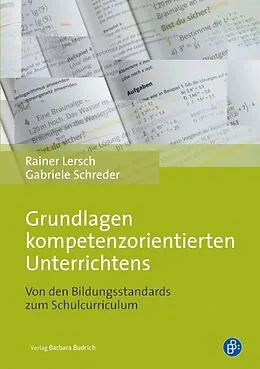 E-Book (pdf) Grundlagen kompetenzorientierten Unterrichtens von Rainer Lersch, Gabriele Schreder