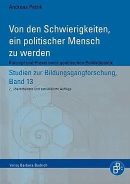 E-Book (pdf) Von den Schwierigkeiten, ein politischer Mensch zu werden von Andreas Petrik