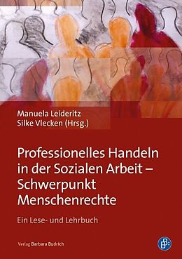 Paperback Professionelles Handeln in der Sozialen Arbeit  Schwerpunkt Menschenrechte von 