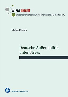 Paperback Deutsche Außenpolitik unter Stress von Michael Staack