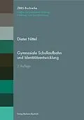E-Book (pdf) Gymnasiale Schullaufbahn und Identitätsentwicklung von Dieter Nittel