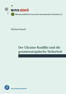 E-Book (pdf) Der Ukraine-Konflikt und die gesamteuropäische Sicherheit von Michael Staack