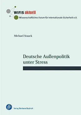 E-Book (pdf) Deutsche Außenpolitik unter Stress von Michael Staack