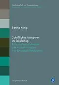 E-Book (pdf) Schriftliches Korrigieren im Schulalltag von Bettina König