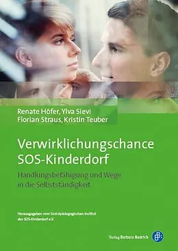 E-Book (pdf) Verwirklichungschance SOS-Kinderdorf von Renate Höfer, Ylva Sievi, Florian Straus