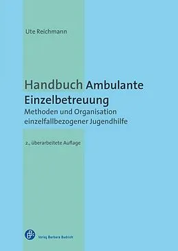 E-Book (pdf) Handbuch Ambulante Einzelbetreuung von Ute Reichmann