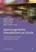 E-Book (pdf) Spannungsreiche Interaktionen an Schule von Bettina Müller, Regine Morys, Susanne Dern