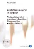 E-Book (pdf) Beschäftigungsregime im Vergleich von Martin Fritz