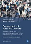 E-Book (pdf) Demographics of Korea and Germany von Bernhard Köppen, Norbert F. Schneider