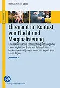 E-Book (pdf) Ehrenamt im Kontext von Flucht und Marginalisierung von Hannah Schott-Leser