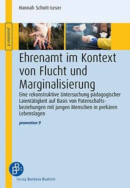 E-Book (pdf) Ehrenamt im Kontext von Flucht und Marginalisierung von Hannah Schott-Leser