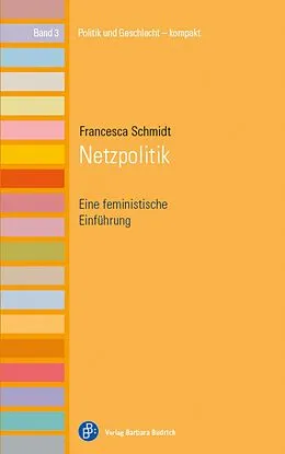 E-Book (pdf) Netzpolitik von Francesca Schmidt