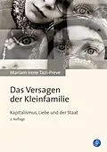 E-Book (pdf) Das Versagen der Kleinfamilie von Mariam Irene Tazi-Preve
