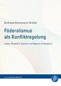 E-Book (pdf) Föderalismus als Konfliktregelung von Andreas Heinemann-Grüder