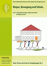 E-Book (pdf) Körper, Bewegung und Schule. Teil 2 von