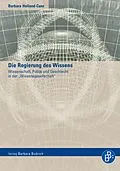 E-Book (pdf) Die Regierung des Wissens von Barbara Holland-Cunz