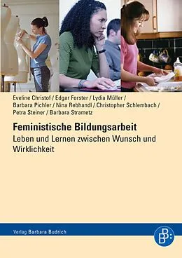 E-Book (pdf) Feministische Bildungsarbeit von Eveline Christof, Edgar Forster, Lydia Müller