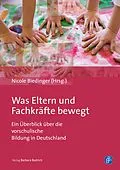 E-Book (pdf) Was Eltern und Fachkräfte bewegt von Christoph Bemsch, Clarissa Schmidt, Christina Völker