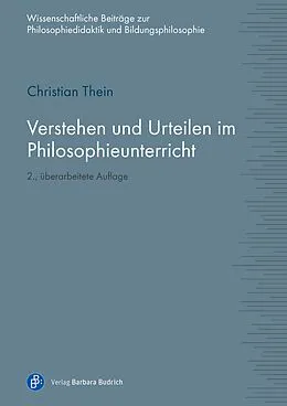 E-Book (pdf) Verstehen und Urteilen im Philosophieunterricht von Christian Thein