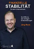 E-Book (pdf) Finanzielle Stabilität für dein Unternehmen von Jörg Roos