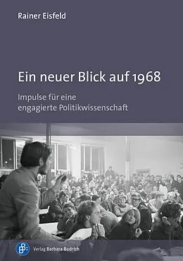 E-Book (pdf) Ein neuer Blick auf 1968 von Rainer Eisfeld