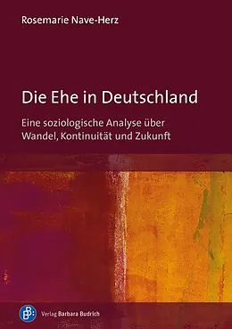 E-Book (pdf) Die Ehe in Deutschland von Rosemarie Nave-Herz