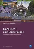 E-Book (pdf) Frankreich  eine Länderkunde von Henrik Uterwedde