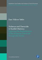 eBook (epub) Violence and Genocide in Kurdish Memory de Eren Yildirim Yetkin