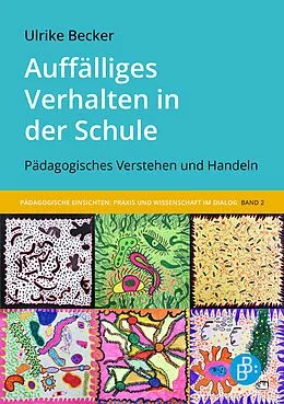 E-Book (pdf) Auffälliges Verhalten in der Schule von Ulrike Becker