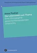 E-Book (pdf) Die Lebenswelt zum Thema von Amos Postner