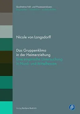 E-Book (pdf) Das Gruppenklima in der Heimerziehung von Nicole von Langsdorff