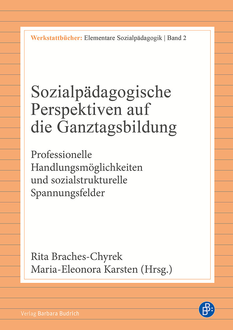Sozialpädagogische Perspektiven auf die Ganztagsbildung
