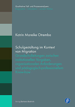 Kartonierter Einband Schulgestaltung im Kontext von Migration von Katrin Mareike Otremba