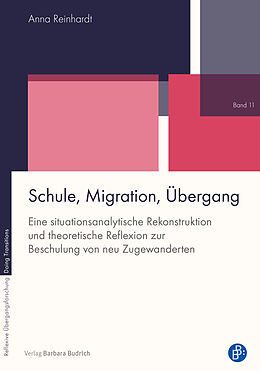 Kartonierter Einband Schule, Migration, Übergang von Anna Cornelia Reinhardt