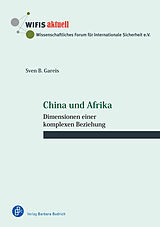 Paperback China und Afrika von Sven Bernhard Gareis