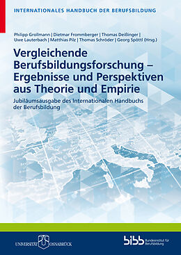 Kartonierter Einband Vergleichende Berufsbildungsforschung  Ergebnisse und Perspektiven aus Theorie und Empirie von 