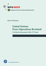 Couverture cartonnée United Nations Peace Operations Revisited de Stiven Tremaria