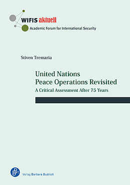 Couverture cartonnée United Nations Peace Operations Revisited de Stiven Tremaria