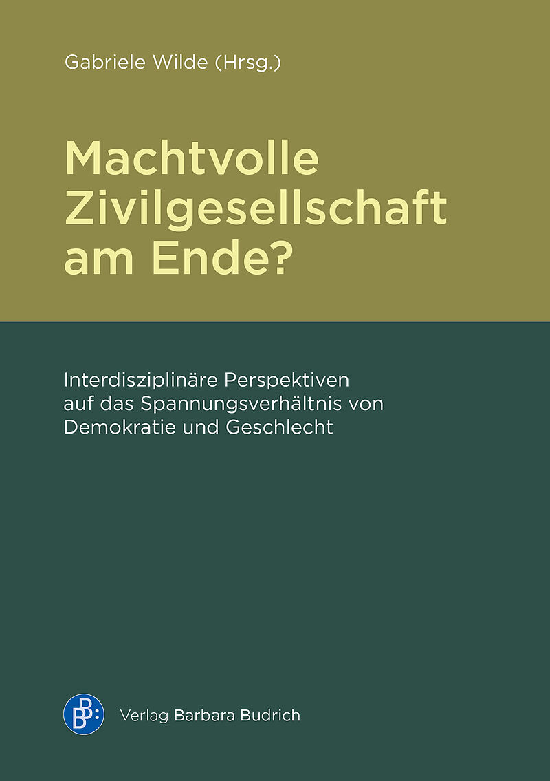 Machtvolle Zivilgesellschaft am Ende?