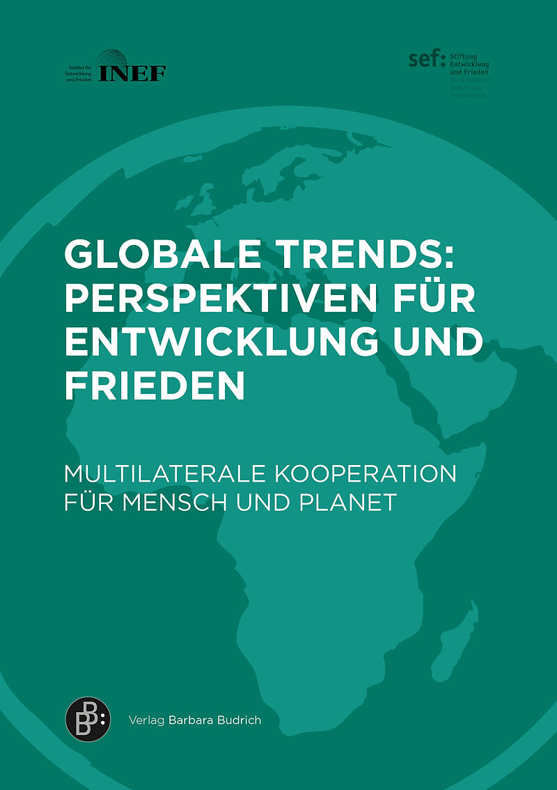 Globale Trends: Perspektiven für Entwicklung und Frieden