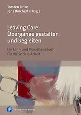 PDF Leaving Care: Übergänge gestalten und begleiten von 