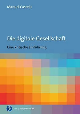E-Book (pdf) Die digitale Gesellschaft von Manuel Castells