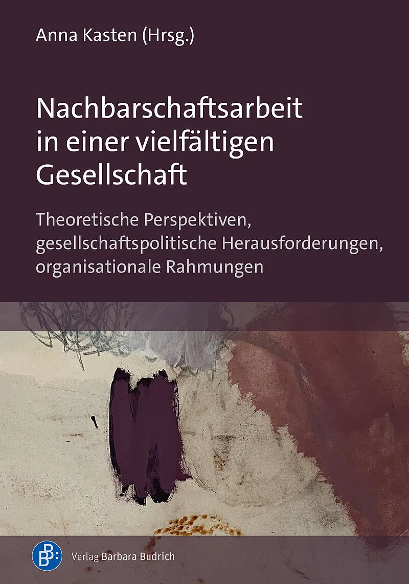 Nachbarschaftsarbeit in einer vielfältigen Gesellschaft