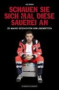 E-Book (epub) Schauen Sie sich mal diese Sauerei an von Jörg Nießen