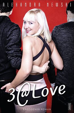 E-Book (epub) 3@Love von Alexandra Newski