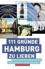 E-Book (epub) 111 Gründe, Hamburg zu lieben von Ann-Christin Zilling, Torsten Lindner