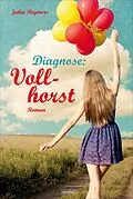 E-Book (epub) Diagnose: Vollhorst von Julia Reymers