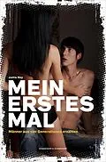 E-Book (epub) Mein erstes Mal - Männer aus vier Generationen erzählen von Jutta Vey