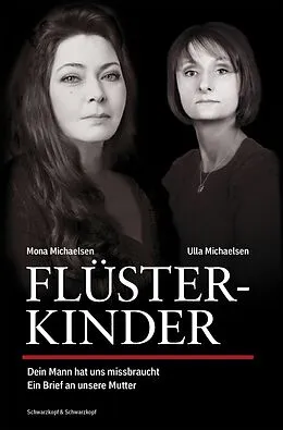 E-Book (epub) Flüsterkinder von Mona Michaelsen, Ulla Michaelsen