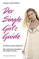 E-Book (epub) Der Single Girl's Guide von Imogen Lloyd Webber